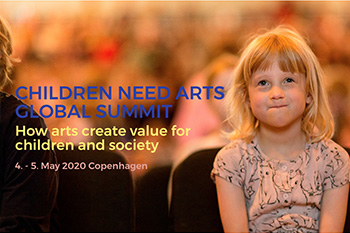 Children Need Arts – Global Summit 2020